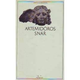 Snář (edice: Antická knihovna, sv. 26) [filozofie, věda, psychologie]
